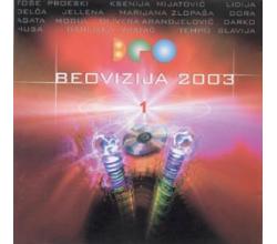 BEOVIZIJA 2003 Vol. 1  - Tose, Ksenija, Lidija Delca, Jelena, Ma
